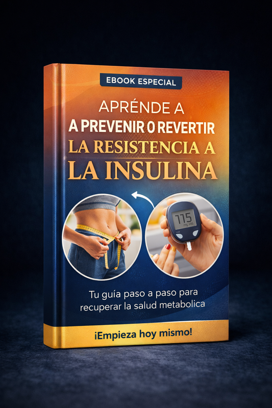 Aprende a prevenir o revertir la resistencia a la insulina